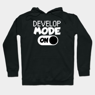 Develop mode on Hoodie